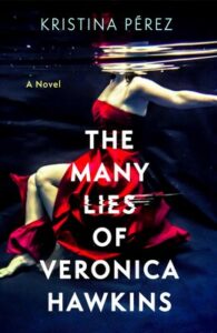 the-many-lies-of-veronica-hawkins-9781639367719_lg